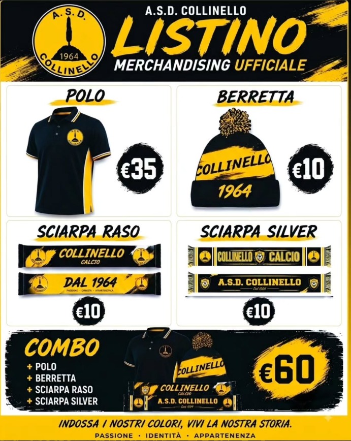 Listino merchandising ASD Collinello: polo 35 euro, berretta 10 euro, sciarpa raso 10 euro, sciarpa silver 10 euro, combo 60 euro